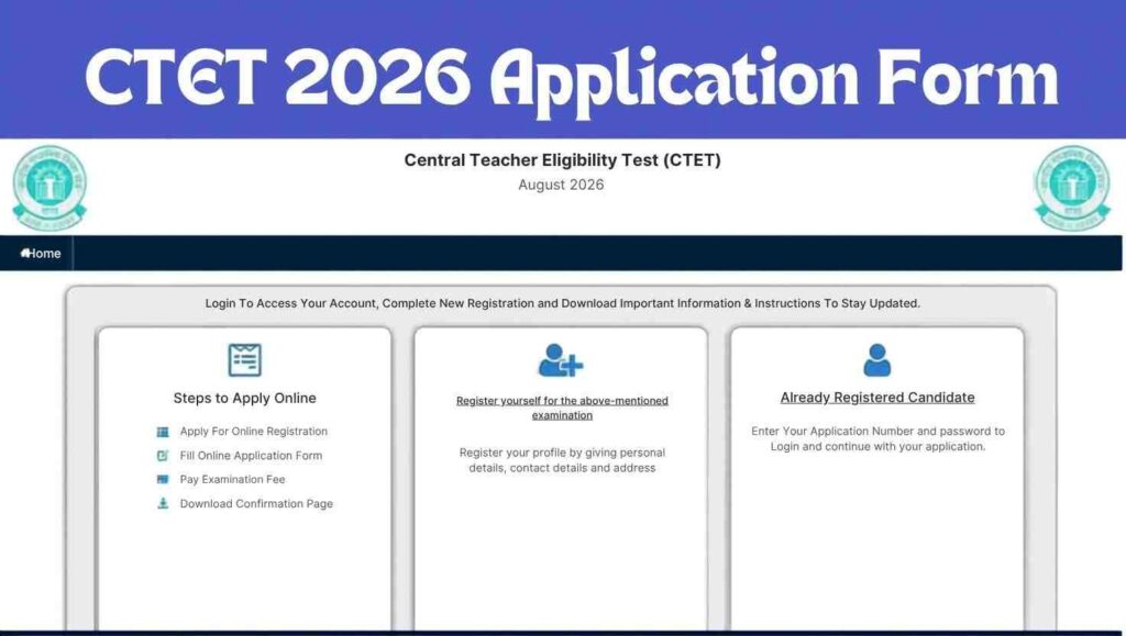 CBSE CTET 2026 EXAM Official Registration Portal